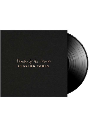 Leonard Cohen Thanks For The Dance - Plak