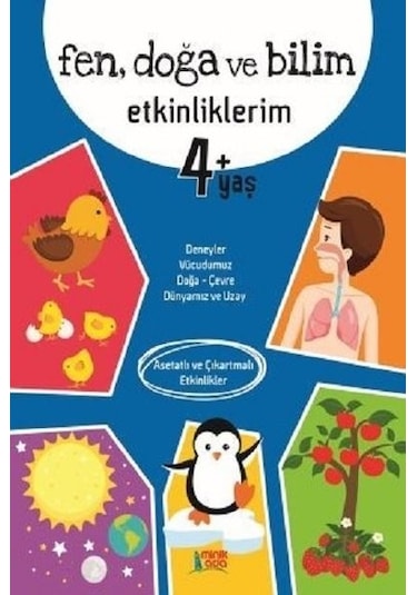 Fen Doğa ve Bilim Etkinliklerim 4+Yaş - Minik Ada