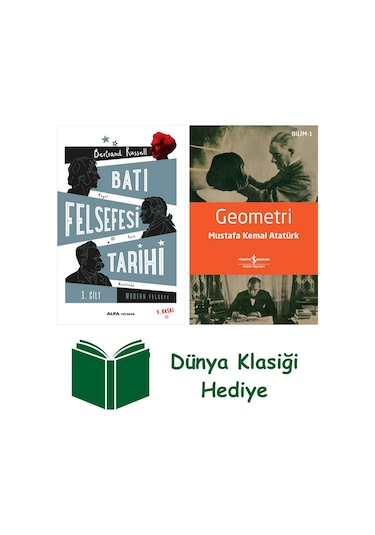 Batı Felsefesi Tarihi 3. Cilt + Geometri + Dünya Klasiği Hediye