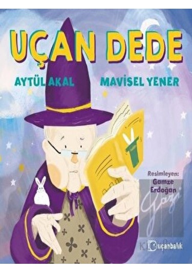 Uçanbalık Yayıncılık - Uçan Dede
