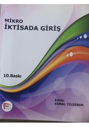 Mikro İktisada Giriş/Kemal Yıldırım