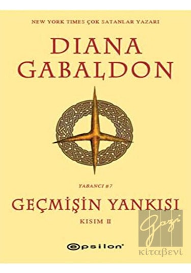 Geçmişin Yankısı Kısım II - Diana Gabaldon - Epsilon Yayınevi