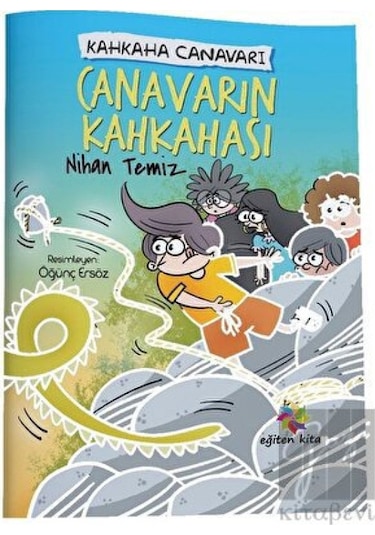 Canavarın Kahkahası - Kahkaha Canavarı Eğiten Kitap  -  Eğiten Kitap