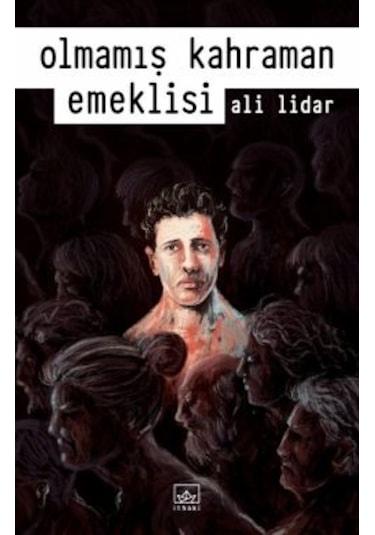 Olmamış Kahraman Emeklisi + Hayata Rağmen Edebiyat