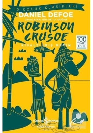 Mercankitap Robinson Crusoe (Kısaltılmış Metin) / Daniel Defoe