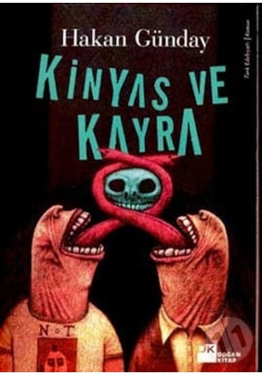 Kinyas ve Kayra - Hakan Günday - Doğan Kitap