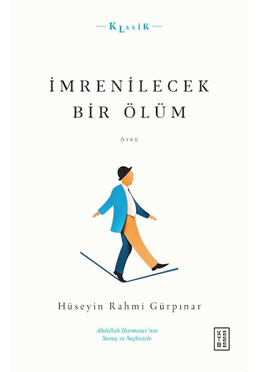 Ketebe İmrenilecek Bir Ölüm