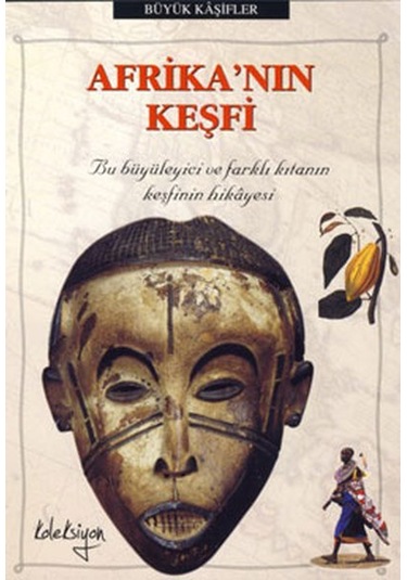 Afrika'nın Keşfi - Colin Hynson - Koleksiyon