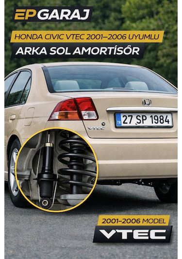 Honda Civic Vtec 2001 2006 Uyumlu Arka Sol Amortisör Oem -