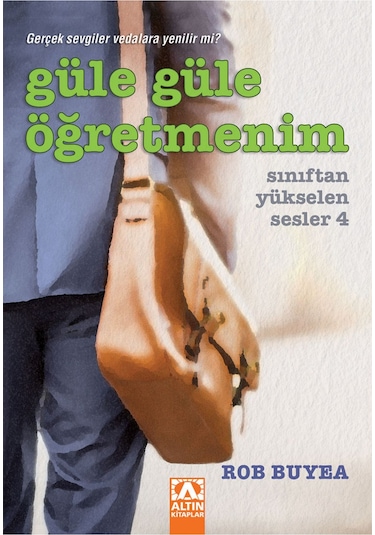 Güle Güle Öğretmenim
