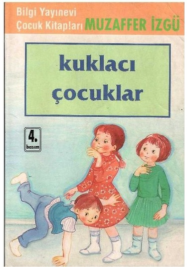 Kuklacı Çocuklar Muzaffer İzgü - İmzalı Ve İthaflı