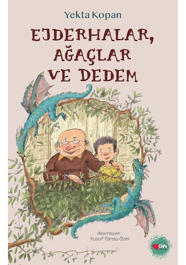 Ejderhalar, Ağaçlar Ve Dedem