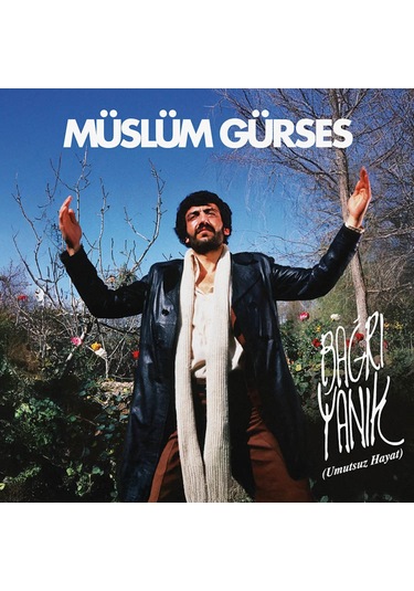 Müslüm Gürses - Bağrı Yanık Plak