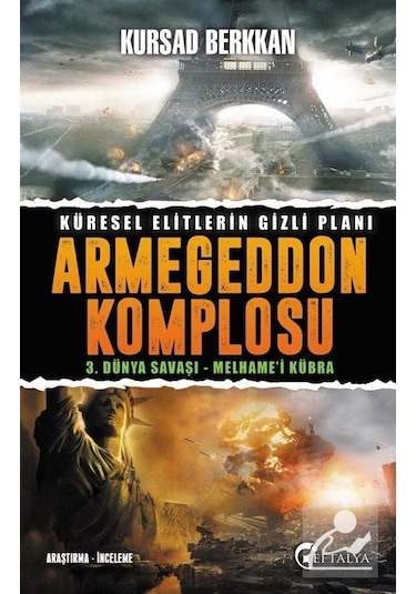 3. Dünya Savaşı Armageddon Komplosu - Kursad Berkkan - Eftalya Yayınları