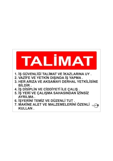 Lorex Talimat Pvc Uyarı Ikaz Levhası
