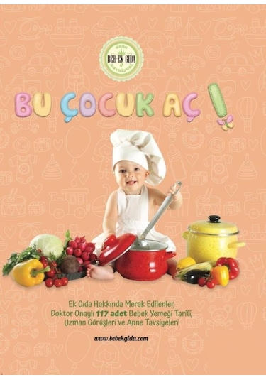 Bebek Yayınları - Bu Çocuk Aç