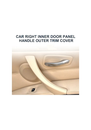 Bej Sağ-sağ/sol Yan İç Kapı Paneli Kolu Çekme Trim Kapağı Bmw E90 E91 3