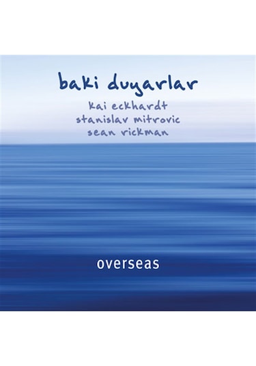 Baki Duyarlar - Overseas Cd