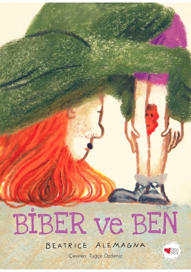 Biber Ve Ben – Beatrice Alemagna - Can Çocuk Yayınları