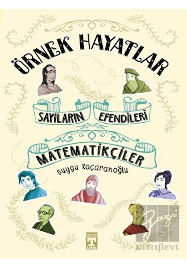 Genç Timaş - Sayıların Efendileri - Matematikçiler