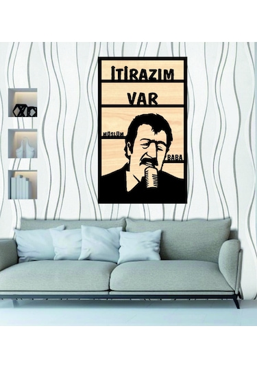 Müslüm Baba İtirazım Var Ahşap Duvar Tablo