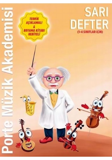 Porte Müzik Akademisi Sarı Defter 1-4