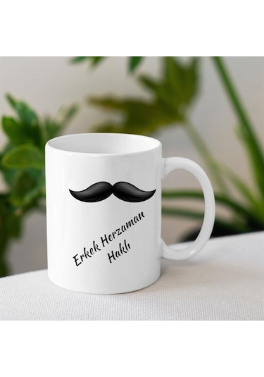 Erkek Herzaman Haklı Tasarımlı Bardak