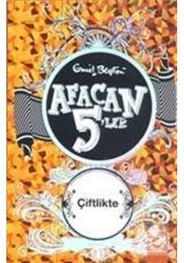 Afacan 5'ler Çiftlikte - Enid Blyton - Artemis Yayınları