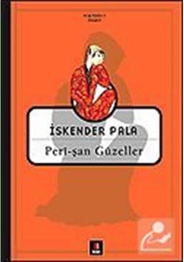 Perişan Güzeller - İskender Pala - Kapı Yayınları