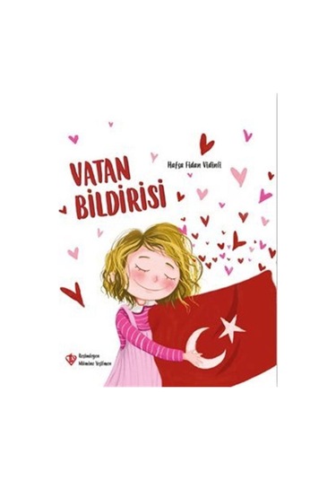 Vatan Bildirisi / Hafsa Fidan Vidinli