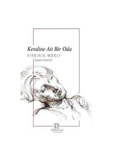 Kendine Ait Bir Oda - Virginia Woolf - Dekalog Yayınları
