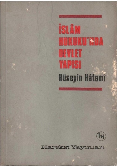 İslam Hukuku'nda Devlet Yapısı - H. Hatemi 1.baskı Ve İmzalı İthaflı