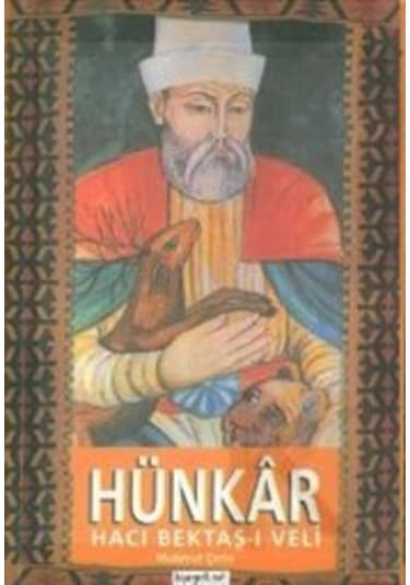 Hünkar Hacı Bektaş-I Veli