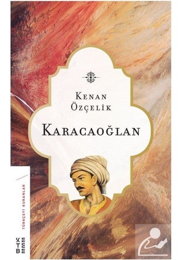 Karacaoğlan / Kenan Özçelik
