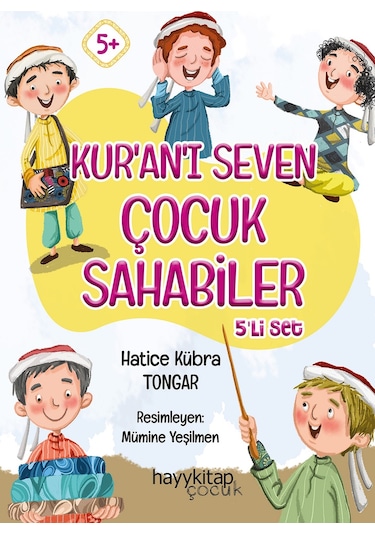 KUR’AN’I SEVEN ÇOCUK SAHABİLER 5'Lİ SET - HATİCE KÜBRA TONGAR