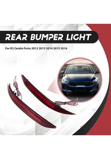 Leasetake Adet Araba Kırmızı Len Led Arka Tampon Reflektörü Led Fren Lambası Arka Sis Lambası Kia K3 Cerato Forte 2012-2016