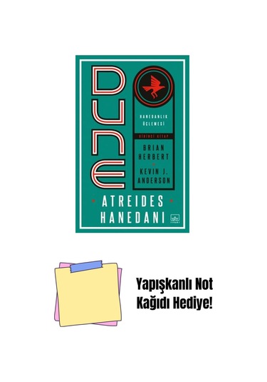 Dune: Atreides Hanedanı Hanedanlık Üçlemesi Birinci Kitap + Yapışkanlı Not Kağıdı