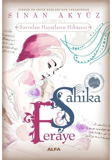 Şahika Feraye - Sinan Akyüz - Alfa Yayıncılık