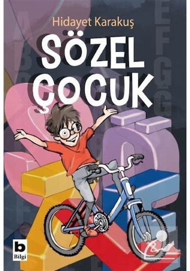Sözel Çocuk - Hidayet Karakuş - Bilgi Yayınevi