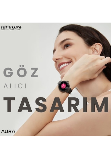 HiFuture Future Aura Amoled 27 MM Akıllı Saat (Distribütör Garantili)