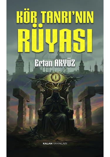 Kör Tanrı'nın Rüyası