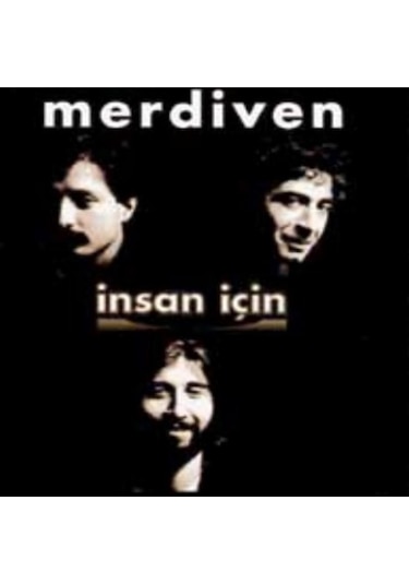Merdiven İnsan İçin Cd