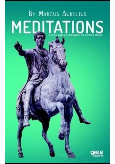 Meditations - Marcus Aurelius - Gece Kitaplığı