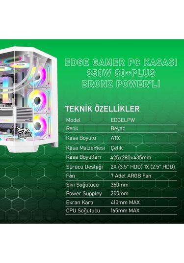 Gameagle EDGELPW Edge 7 Argb Fanlı Gamer Pc Kasası 850w 80+ Plus Bronz Power'lı Beyaz