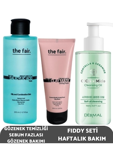 The Fair Bright And Clear Salisilik Asit Tonik 200 ML + Kaolin Gözenek Temizleyen Kil Maskesi 100 ML + Dermal Cica X Mide Cleanser Oil 150 ML
