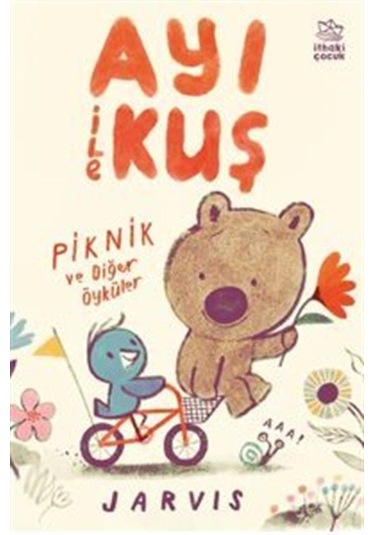 Ayı İle Kuş / Piknik Ve Diğer Öyküler / Jarvis