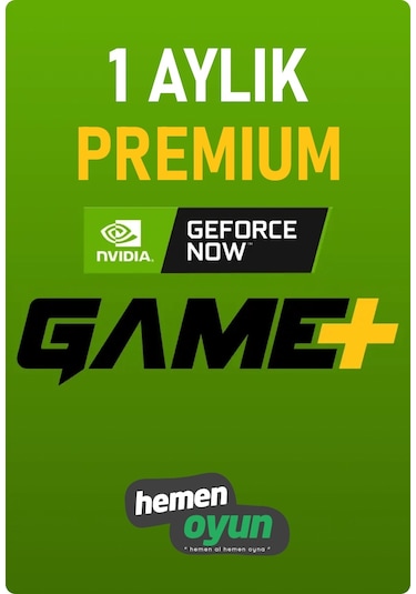 Hemenoyun Geforce Now Game+ Plus 1 Aylık Üyelik