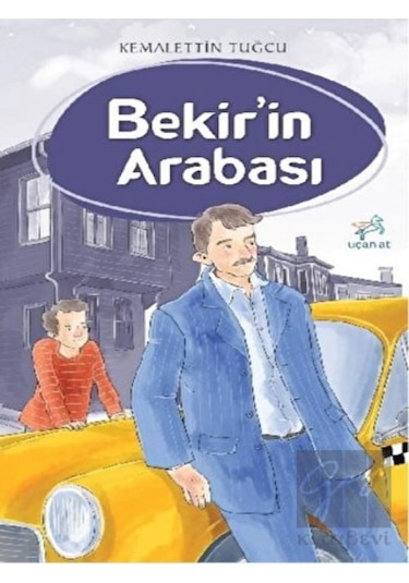 Uçan At Yayınları - Bekir'in Arabası