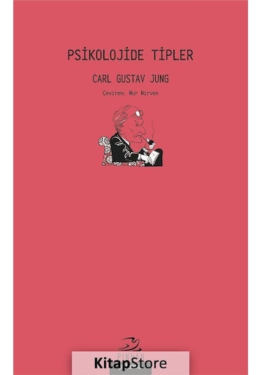 Psikolojide Tipler / Carl Gustav Jung