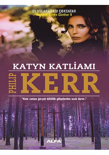 Katyn Katliamı - Philip Kerr - Alfa Yayıncılık